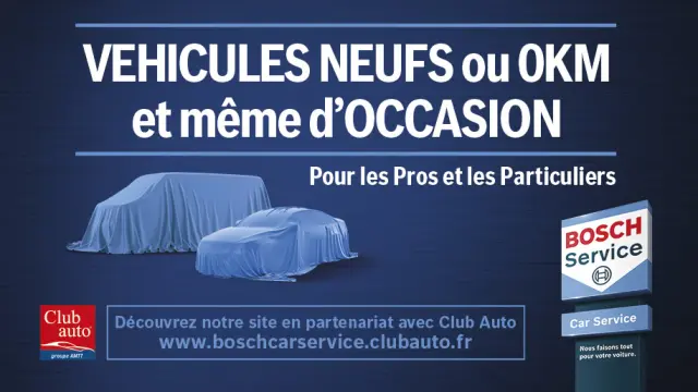 Trouvez votre véhicule sur notre nouveau site web www.boschcarservice.clubauto.fr 